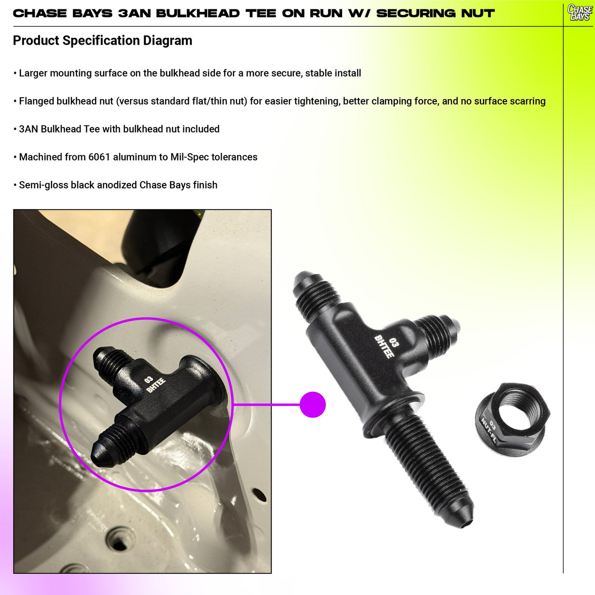 Chase Bays 3AN Bulkhead Tee on Run w/ Securing Nut
