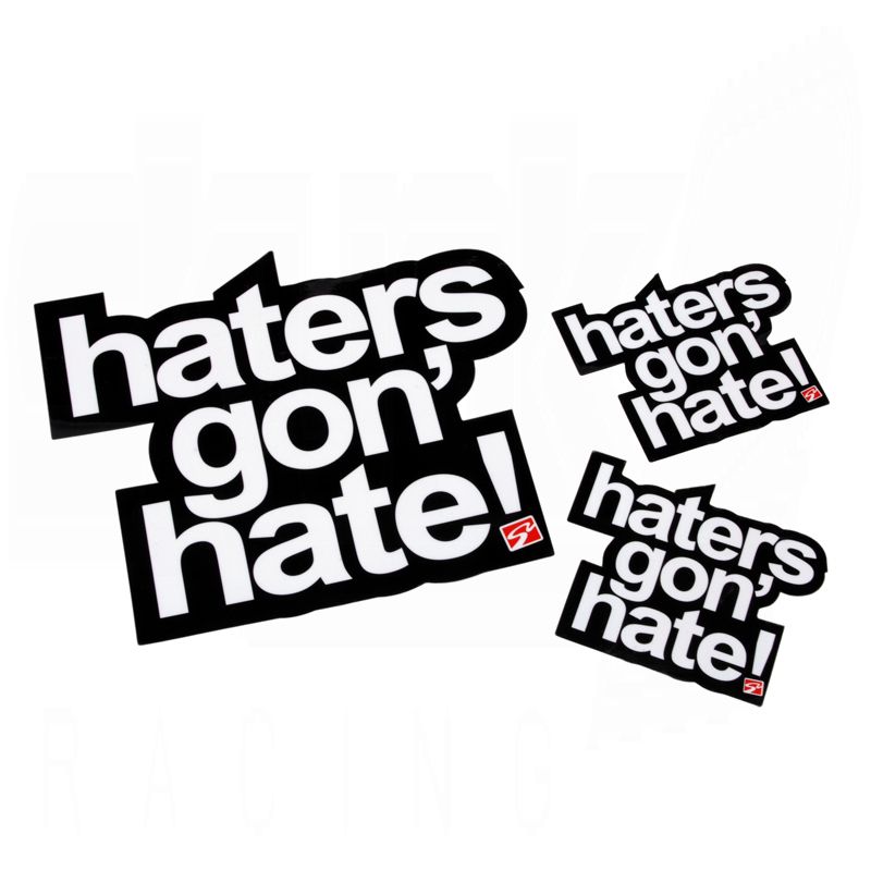 Haters Gon' Hate Decal Pack