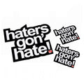 Haters Gon' Hate Decal Pack